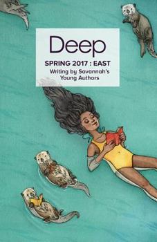 Paperback Spring 2017 East: Stories from Savannah's Young Authors Book