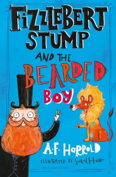 Paperback Fizzlebert Stump and the Bearded Boy Book