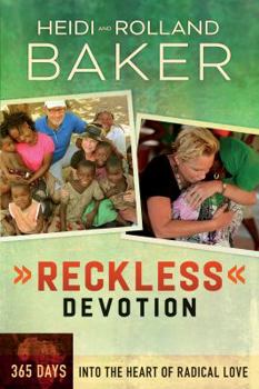 Paperback Reckless Devotion: 365 Days Into the Heart of Radical Love Book