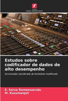 Paperback Estudos sobre codificador de dados de alto desempenho [Portuguese] Book