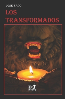 Paperback Los Transformados [Spanish] Book