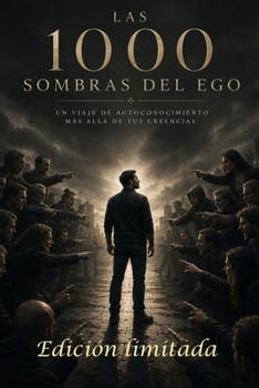 Paperback Las 1000 Sombras del Ego [Spanish] Book