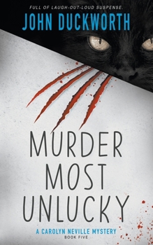 Paperback Murder Most Unlucky: A Cozy Mystery Book