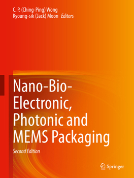 Hardcover Nano-Bio- Electronic, Photonic and Mems Packaging Book