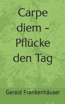 Paperback Carpe diem [German] Book