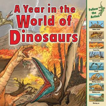 Library Binding A Year in the World of Dinosaurs Book