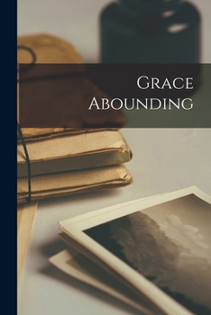 Paperback Grace Abounding Book