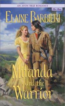 Mass Market Paperback An Avon True Romance: Miranda and the Warrior Book