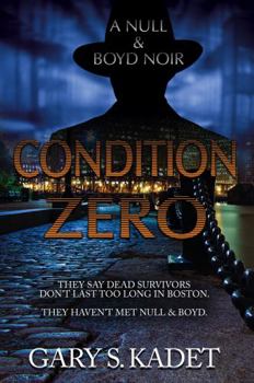 Paperback Condition Zero: A Null & Boyd Noir Book