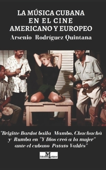 Paperback La Música Cubana en el cine Americano y Europeo [Spanish] Book