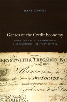 Paperback Genres of the Credit Economy: Mediating Value in Eighteenth- and Nineteenth-Century Britain Book