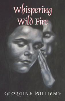 Paperback Whispering Wild Fire Book