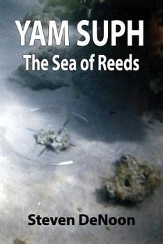 Paperback Yam Suph; The Sea of Reeds Book