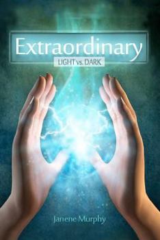 Paperback Extraordinary: Light vs. Dark Book