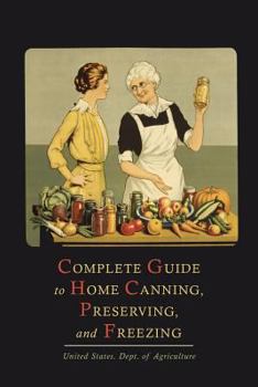 Paperback Complete Guide to Home Canning, Preserving, and Freezing Book