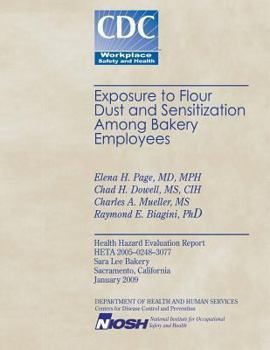 Paperback Exposure to Flour Dust and Sensitization Among Bakery Employees Book