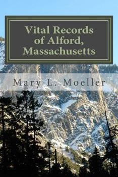 Vital Records of Alford, Massachusetts, to the Year 1850
