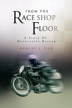 Hardcover From the Race Shop Floor Book