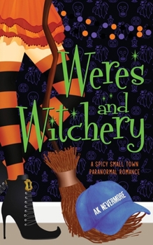 Weres and Witchery