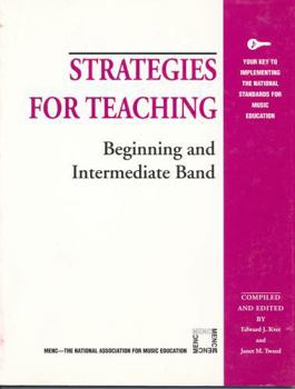 Paperback Strategies for Teaching Beginning and Intermediate Band Book