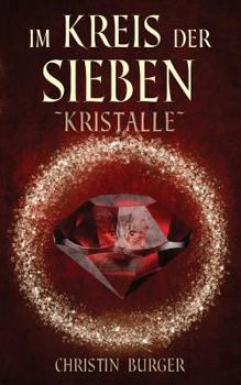 Paperback Im Kreis der Sieben: Kristalle [German] Book