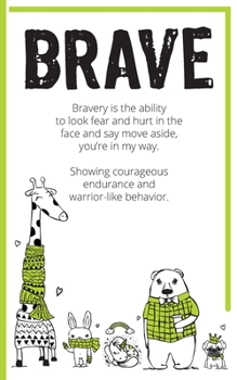 Paperback Word of the Year Planner and Goal Tracker: BRAVE - The ability to look fear in the face and say move aside. - 52 weekly pages for planning goals. Book