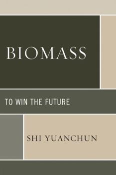 Paperback Biomass: To Win the Future Book