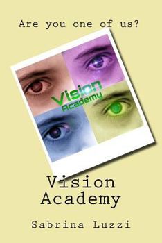 Paperback Vision Academy: School for the bright minded Book