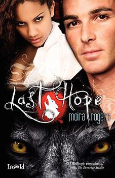 Last Hope - Book #5 of the Mystic Valley