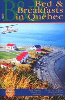 Paperback Ulysses Bed & Breakfasts in Quebec 2000 Book
