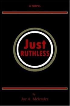 Paperback Just Ruthless Book