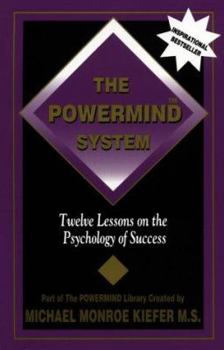 Paperback The Powermind System: Twelve Lessons on the Psychology of Success Book