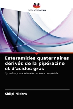 Paperback Esteramides quaternaires dérivés de la pipérazine et d'acides gras [French] Book