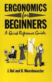 Paperback Ergonomics for Beginners: A Quick Reference Guide Book