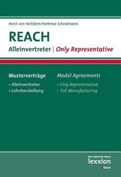 Reach - Alleinvertreter - Only Representative: Mustervertrage - Model Agreements
