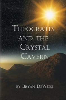 Paperback Theocrates and the Crystal Cavern Book