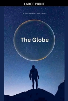 Paperback The Globe [Large Print] Book