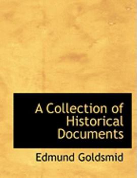 Paperback A Collection of Historical Documents [Large Print] Book