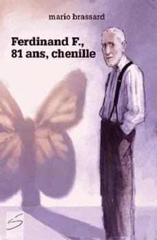 Paperback Ferdinand F., 81 Ans, Chenille [French] Book