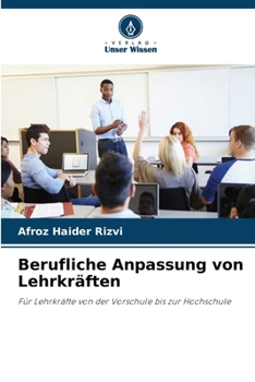 Paperback Berufliche Anpassung von Lehrkräften [German] Book