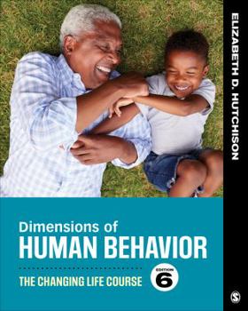 Paperback Dimensions of Human Behavior: The Changing Life Course Book