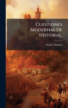 Hardcover Cuestiones Modernas De Historia... [Spanish] Book