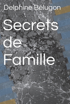 Paperback Secrets de Famille [French] Book