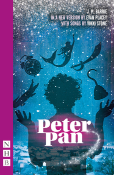 Paperback Peter Pan (Evan Placey/Vikki Stone Adaptation) Book