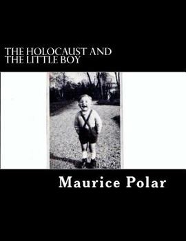 Paperback The Little Boy and the Holocaust Book