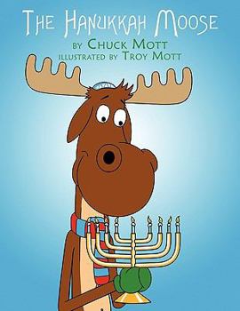 Paperback The Hanukkah Moose Book