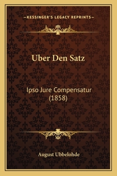 Paperback Uber Den Satz: Ipso Jure Compensatur (1858) [German] Book