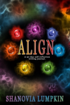 Align: A 90-day self-reflection writing journal.