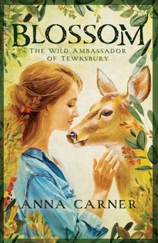 Paperback Blossom: The Wild Ambassador of Tewksbury Book