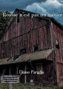 Paperback Rousse n'est pas un métier [French] Book